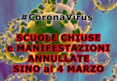 Coronavirus, scuole chiuse e manifestazioni annullate da domani al 4 marzo 2020