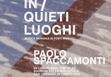 In/Quieti Luoghi, concerto del chitarrista torinese Paolo Spaccamonti